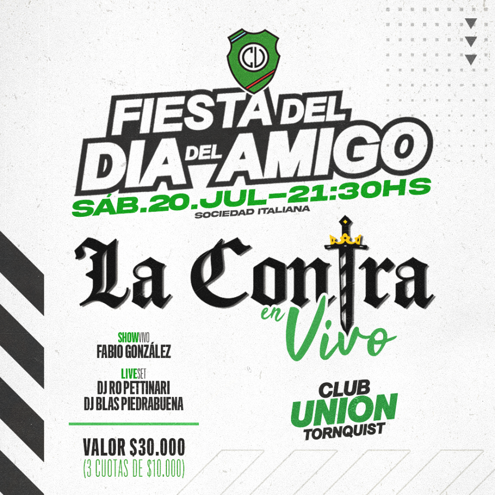 Club Unión: Continúan a la venta las entradas para la Fiesta del Día del Amigo 2024