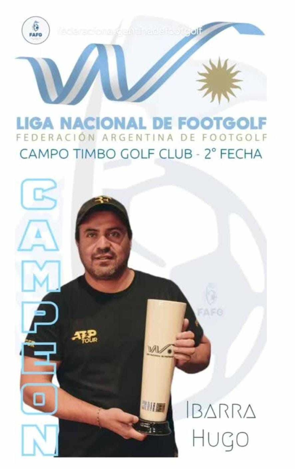 Gran performance para Hugo Ibarra en el inicio de la novena edición de la Liga Nacional de Footgolf