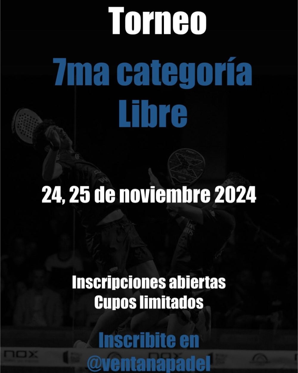 Fechas confirmadas para los últimos torneos puntables 2024 en Ventana Padel