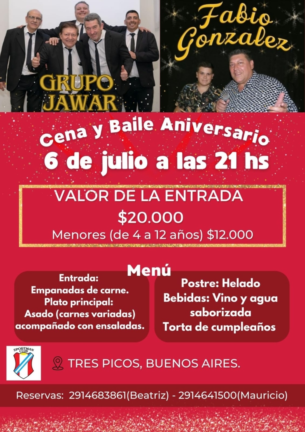 6 de julio: Cena y baile aniversario del Club Sportman de Tres Picos