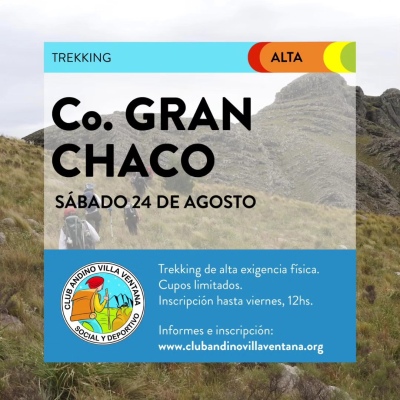 Trekking de alta exigencia física al Cerro Gran Chaco